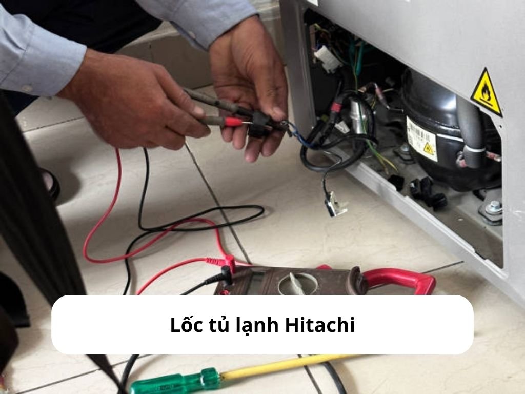 Lốc tủ lạnh Hitachi